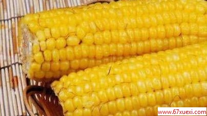 玉米怎么煮更加香甜 www.67xuexi.com